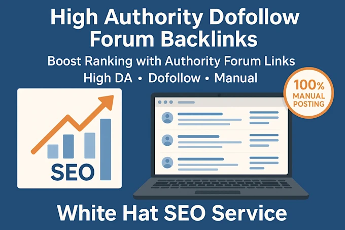 high authority dofollow forum backlinks service with manual posting