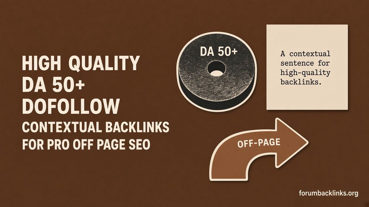 UK Backlinks With Contextual SEO Link | Forum Backlinks