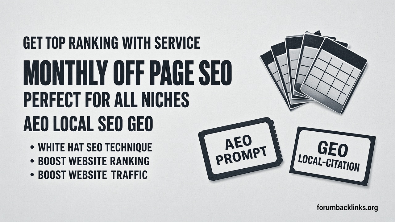 Monthly Off Page SEO Service With | Forum Backlinks