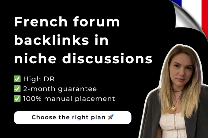 french forum backlinks service in relevant niche discussions